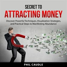 Cover image for Secret to Attracting Money