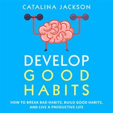 Imagen de portada para Develop Good Habits