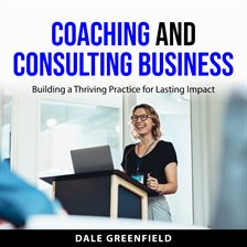 Cover image for Coaching and Consulting Business