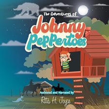 Cover image for The Adventures of Johnny Peppertoes