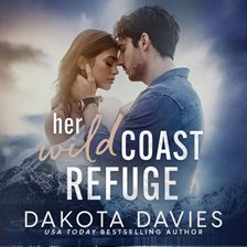 Cover image for Her Wild Coast Refuge