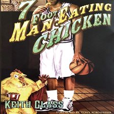 Cover image for 7 Foot Man Eating Chicken