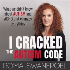 Cover image for I Cracked the Autism Code