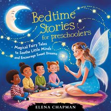 Cover image for Bedtime Stories for Preschoolers