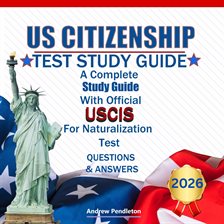 US Citizenship Test Study Guide