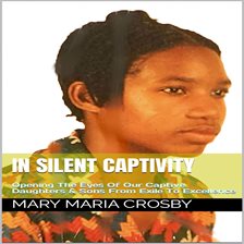 Cover image for In Silent Captivity