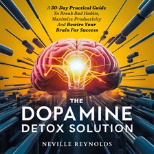 Imagen de portada para The Dopamine Detox Solution