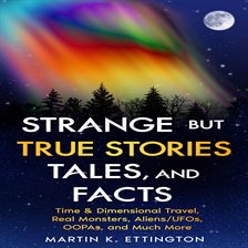 Cover image for Strange but True Stories, Tales, and Facts