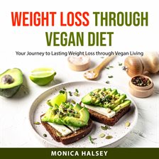 Imagen de portada para Weight Loss Through Vegan Diet