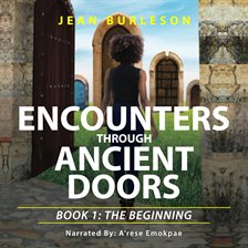 Imagen de portada para Encounters through Ancient Doors