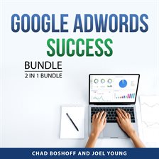 Cover image for Google AdWords Success Bundle, 2 in 1 Bundle