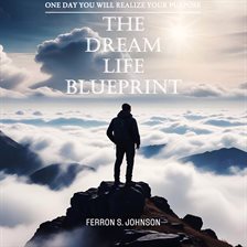 Cover image for The Dream Life Blueprint