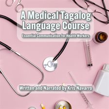 Imagen de portada para A Medical Tagalog Language Course