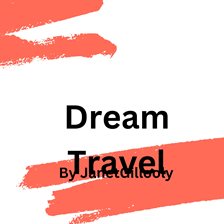 Cover image for Dream Travel