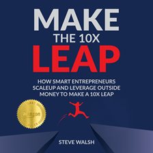 Cover image for Make the 10X Leap