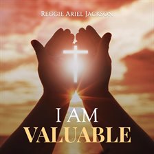 Imagen de portada para I Am Valuable