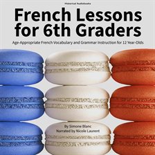 Cover image for French Lessons for 6th Graders