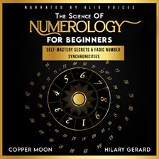 The Science of Numerology for Beginners