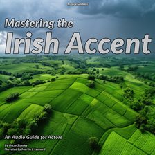 Cover image for Mastering the Irish Accent