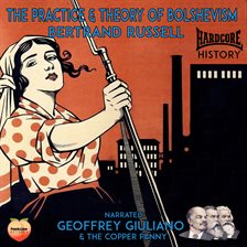 Cover image for The Practice & Theory of Bolshevism