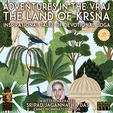 Cover image for Adventures in the Vraj the Land of Krsna