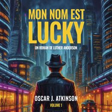 Mon nom est Lucky