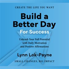 Imagen de portada para Build a Better Day for Success