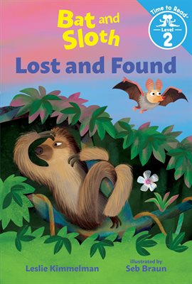 Cover image for Bat and Sloth Lost and Found