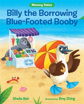Cover image for Billy the Borrowing Blue-Footed Booby