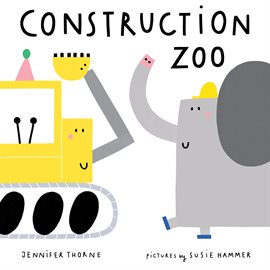Cover image for Construction Zoo