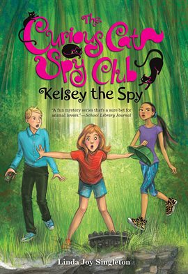 Cover image for Kelsey the Spy