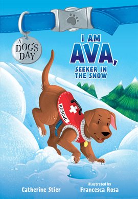 Cover image for I Am Ava, Seeker in the Snow