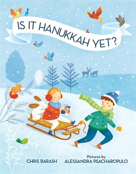 Cover image for Is It Hanukkah Yet?