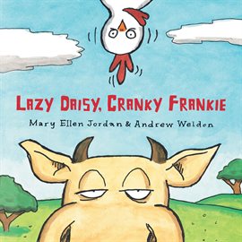 Cover image for Lazy Daisy, Cranky Frankie