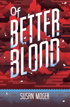 Imagen de portada para Of Better Blood