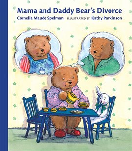 Cover image for Mama and Daddy Bear's Divorce