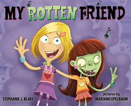 Imagen de portada para My Rotten Friend