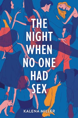 Cover image for The Night When No One Had Sex