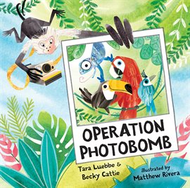 Cover image for Operation Photobomb
