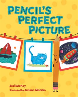 Cover image for Pencil's Perfect Picture