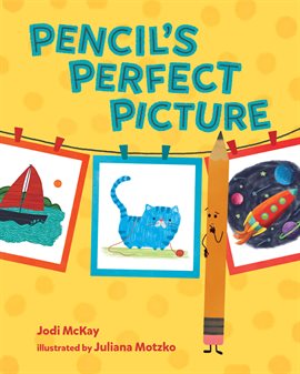 Cover image for Pencil's Perfect Picture Cover image for Pencil's Perfect Picture