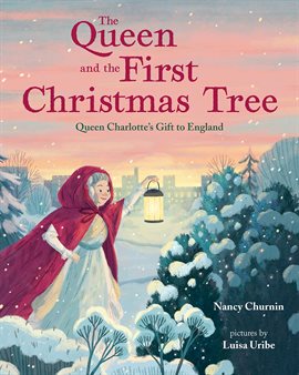 Cover image for The Queen and the First Christmas Tree