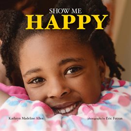 Cover image for Show Me Happy