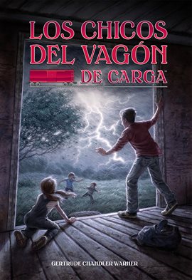 Cover image for Los chicos del vagon de carga