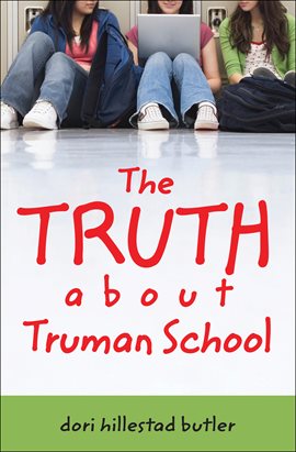 Cover image for The Truth about Truman School