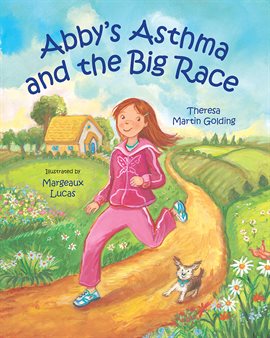 Cover image for Abby's Asthma and the Big Race