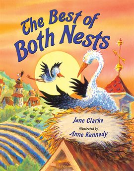 Cover image for The Best of Both Nests