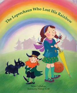 Cover image for The Leprechaun Who Lost His Rainbow