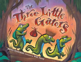Cover image for The Three Little Gators