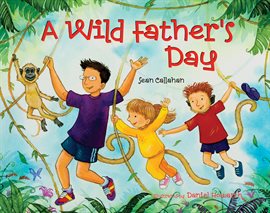 Cover image for A Wild Father's Day
